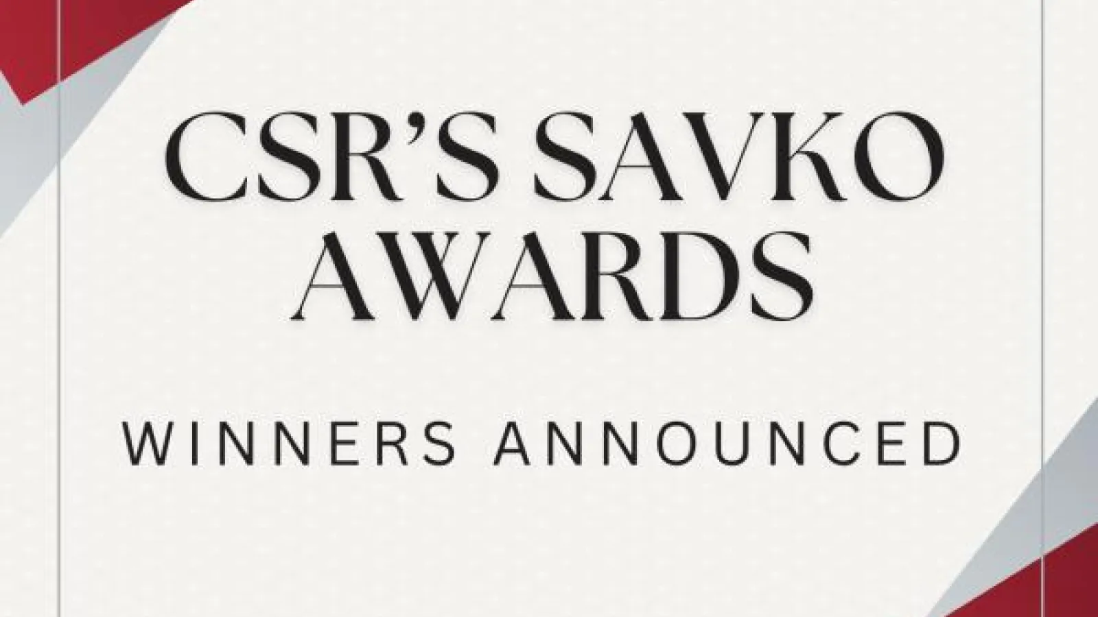 CSR's Savko Award notice