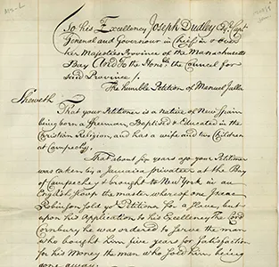 Photograph of a historical handwritten petition to Joseph Dudley